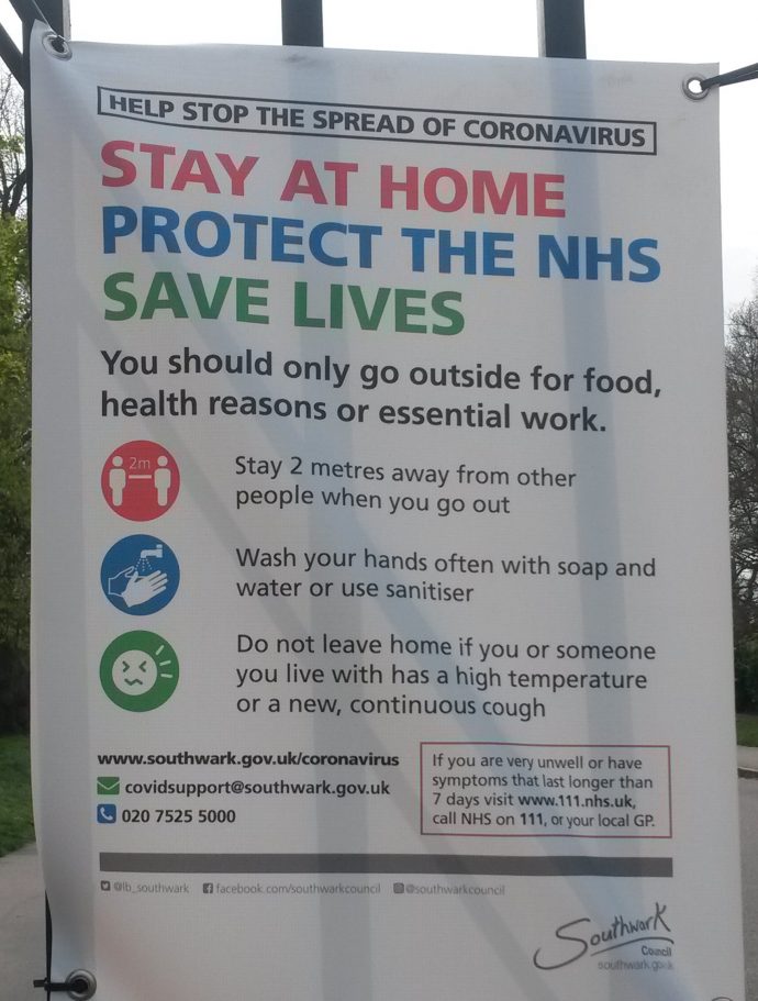 Sign on gate at Dulwich Park - Stay at home, Protect the NHS, Save Lives